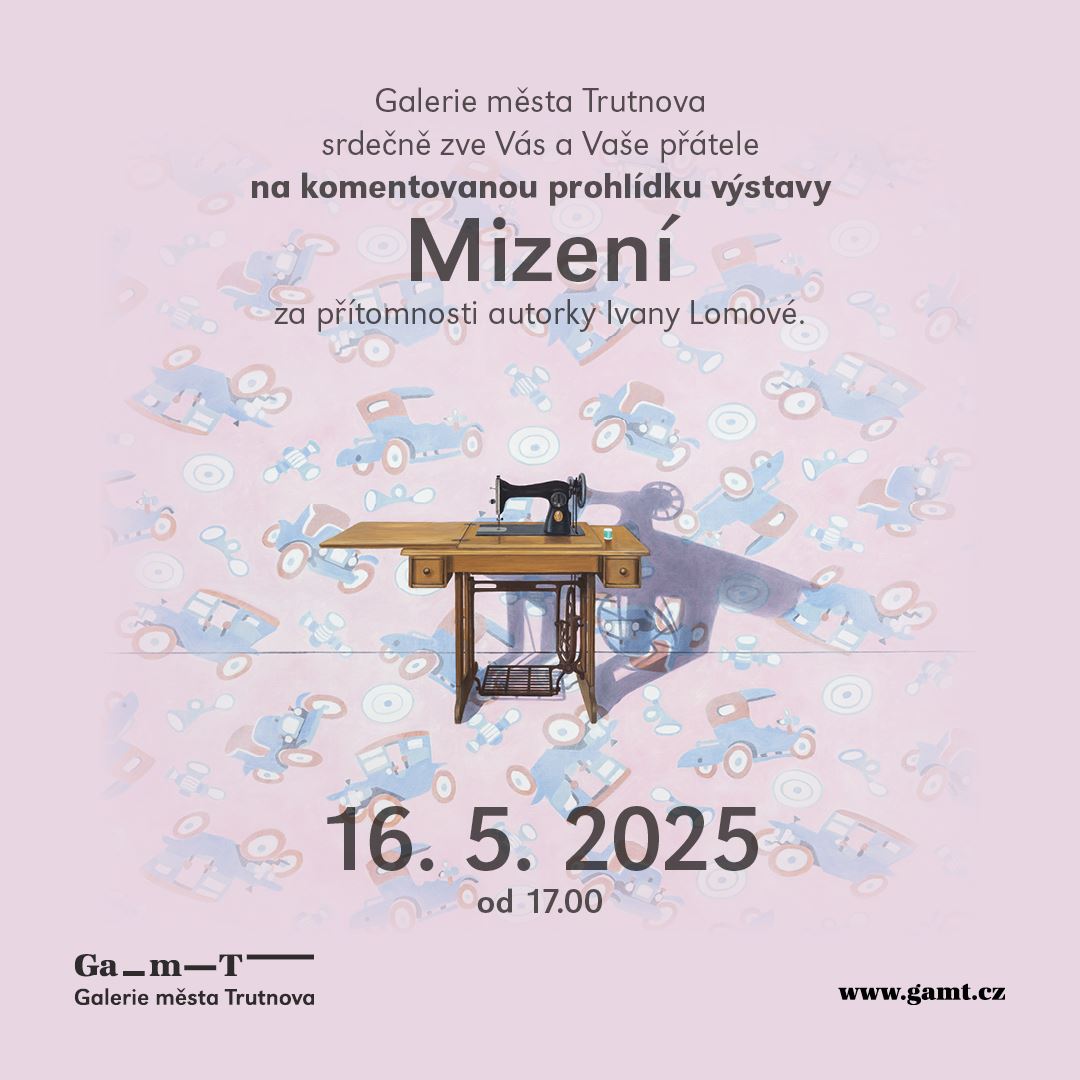 Komentovaná prohlídka výstavy Ivany Lomové Mizení