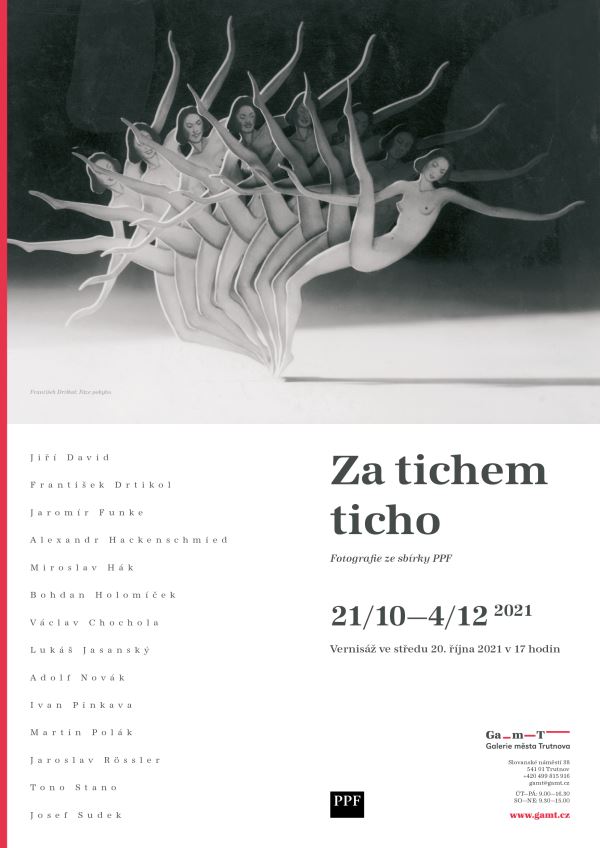 Za tichem ticho/ fotografie ze sbírky PPF ART